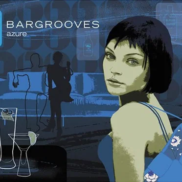 Bargrooves: Azure by Various Artists - album cover