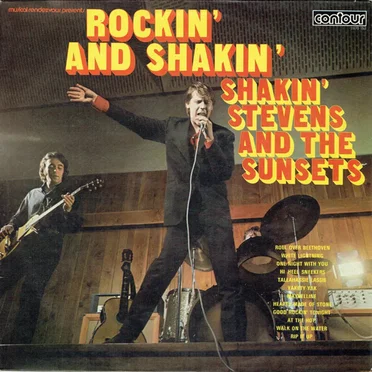 Rockin' & Shakin' by Shakin' Stevens and the Sunsets - album cover