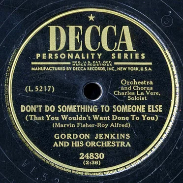 Don't Do Something To Someone Else / My Foolish Heart