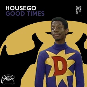 Good Times by Housego - album cover