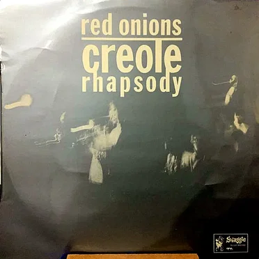 Creole Rhapsody by Red Onions - album cover