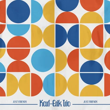 Just Friends by Karl‐Erik Trio - album cover
