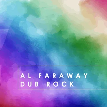 Dub Rock by Al Faraway - album cover