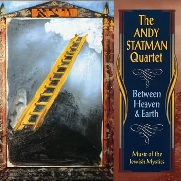 Between Heaven & Earth by The Andy Statman Quartet - album cover