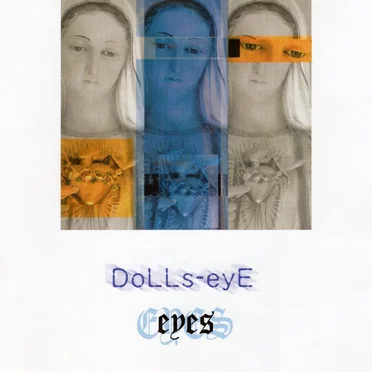Eyes by DoLLs-eyE - album cover