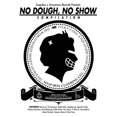 No Dough, No Show Compilation by Various Artists - album cover