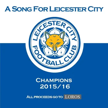 Song for Leicester City - Champions 2015–16