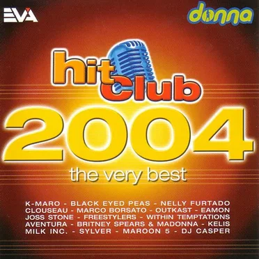 Hit Club 2004: The Very Best by Various Artists - album cover