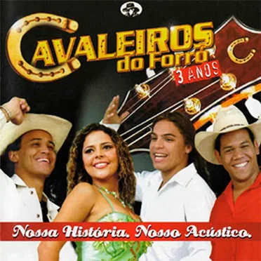 3 anos: Nossa História, Nosso Acústico (ao vivo)