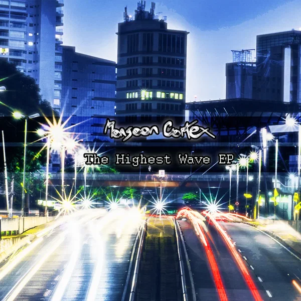 The Highest Wave EP