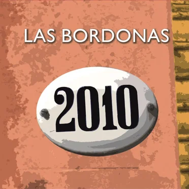 2010 by Las Bordonas - album cover