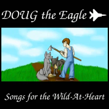 Songs for the Wild-At-Heart