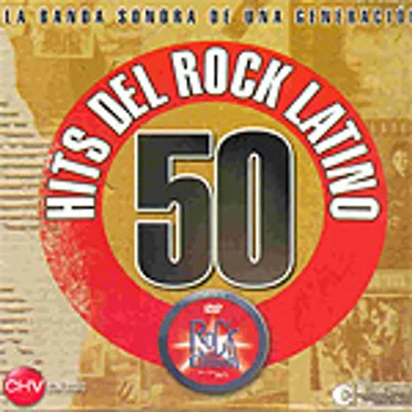 50 hits del rock latino by Vários Artistas - album cover