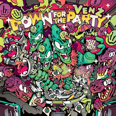 Down For The Party by Venz - album cover