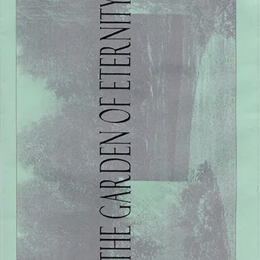 The Garden of Eternity