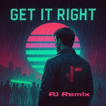 Get it right PJ Remix