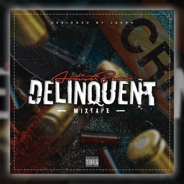 Delinquent Mixtape