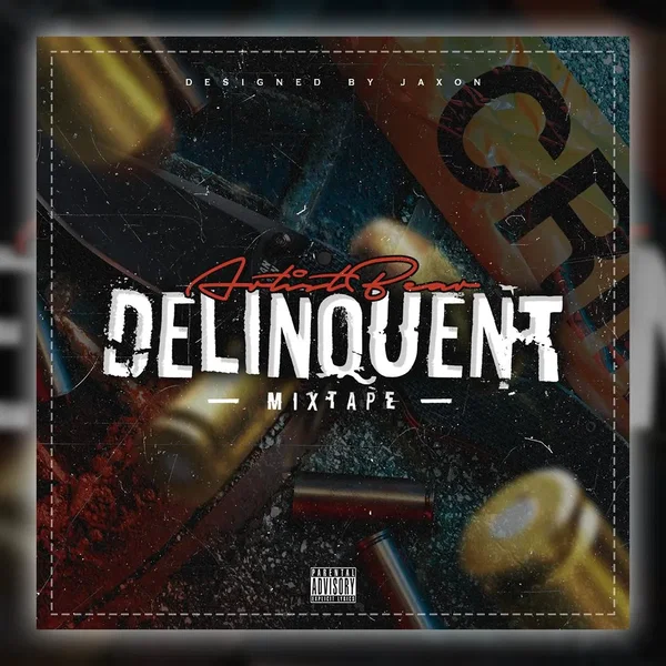 Delinquent Mixtape