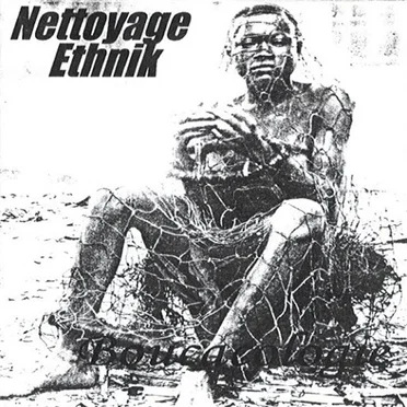 Boucacologie by Nettoyage Ethnik - album cover