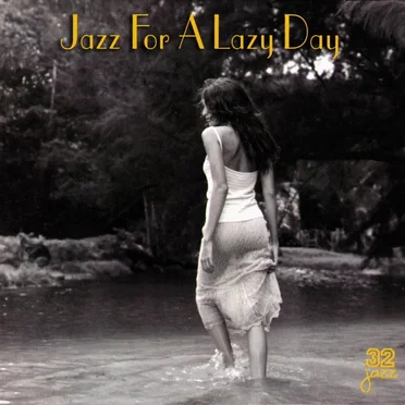 Jazz for a Lazy Day by Various Artists - album cover
