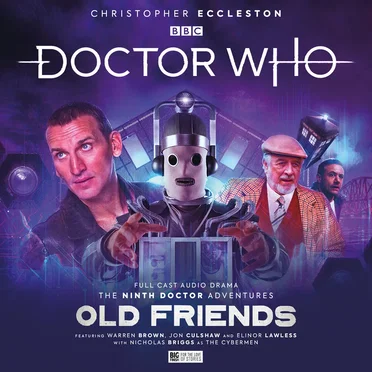 Doctor Who: The Ninth Doctor Adventures: Old Friends by Roy Gill - album cover