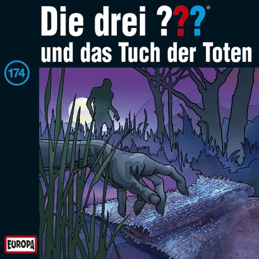 Die drei ??? 174: und das Tuch der Toten by Die drei ??? - album cover
