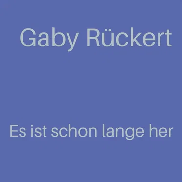 Es ist schon lange her