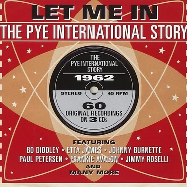 Let Me In - The Pye International Story 1962 by Various Artists - album cover