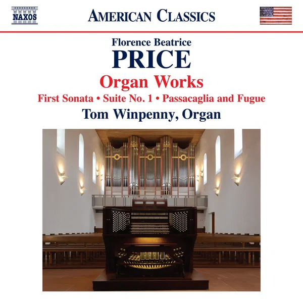 Organ Works: First Sonata / Suite no. 1 / Passacaglia and Fugue