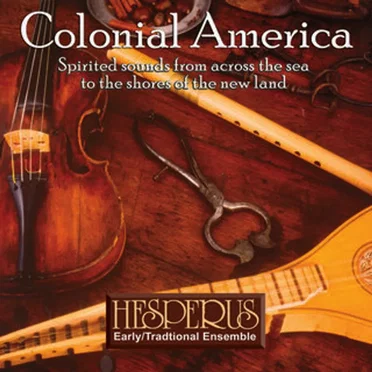 Colonial America by Hesperus - album cover