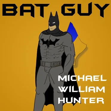 Bat Guy (A Billie Eilish Parody) by Michael William Hunter - album cover
