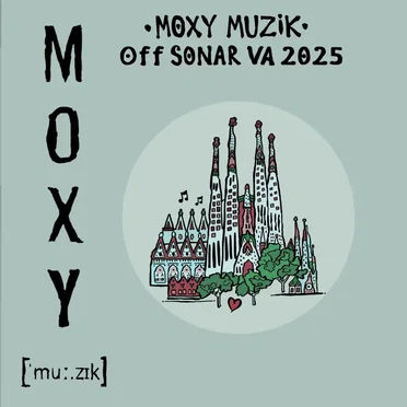 Moxy Muzik Off Sonar VA 2025 by Various Artists - album cover