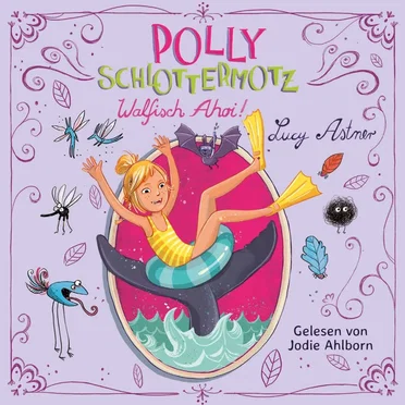 Polly Schlottermotz - Walfisch Ahoi! by Lucy Astmer - album cover