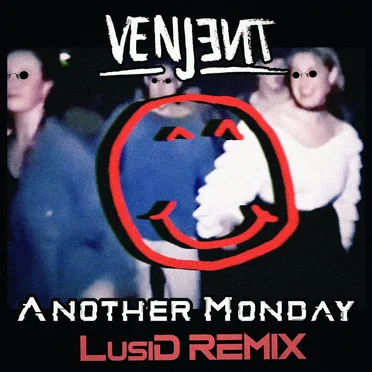 Another Monday (LusiD remix)