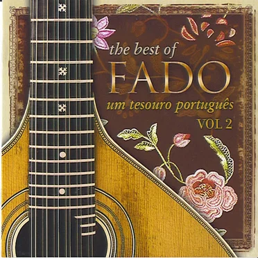 The Best of Fado: Um Tesouro Português, Volume 2 by Various Artists - album cover