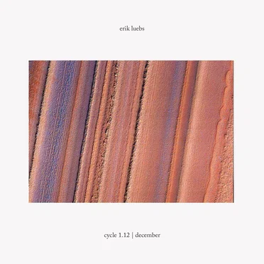 Cycle 1.12 | December by Erik Luebs - album cover