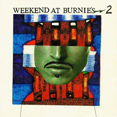 Weekend at Burnie’s 2