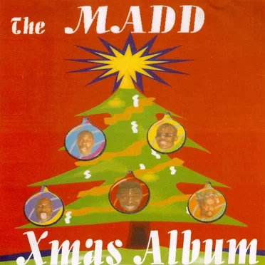 The Madd Xmas Album by Madd - album cover