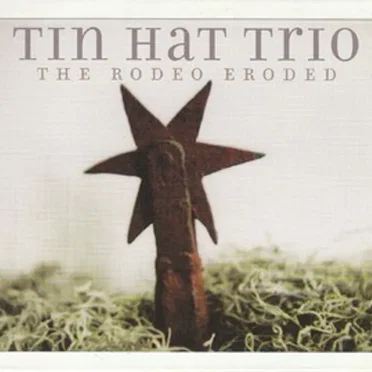 Tin Hat Trio