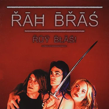 Ruy Blas! by Rah Bras - album cover
