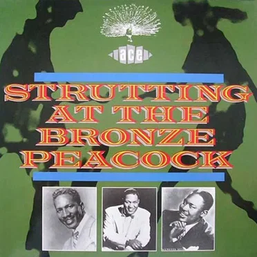 Strutting at The Bronze Peacock by Various Artists - album cover
