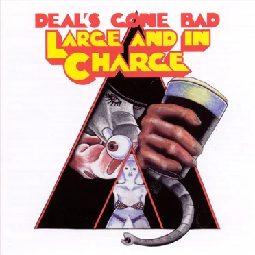 Large and in Charge by Deal's Gone Bad - album cover