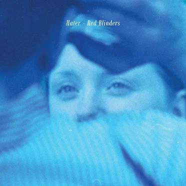 Red Blinders by Hater - album cover