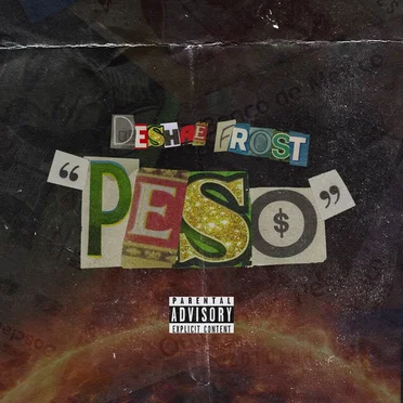 Peso by Deshae Frost - album cover