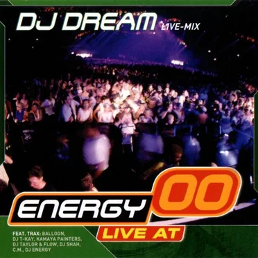 DJ Dream – Live At Energy 00 by Various Artists - album cover