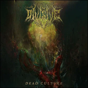 Dead Culture by The Divisive - album cover