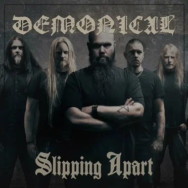 Slipping Apart by Demonical - album cover