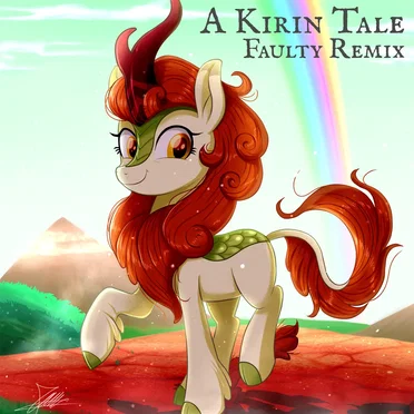 A Kirin Tale (Faulty remix)