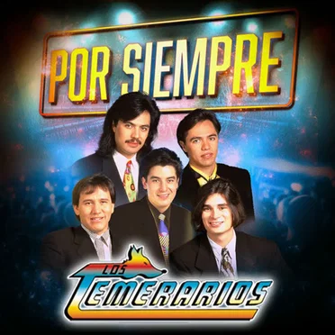 Por Siempre by Los Temerarios - album cover