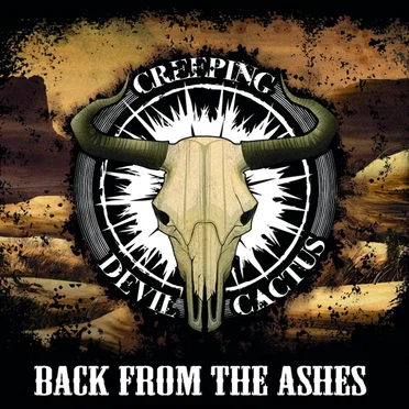 Back From the Ashes by Creeping Devil Cactus - album cover